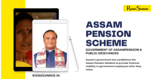 Assam Pension Scheme 2022 | Application Form, Checklist for Pensioners