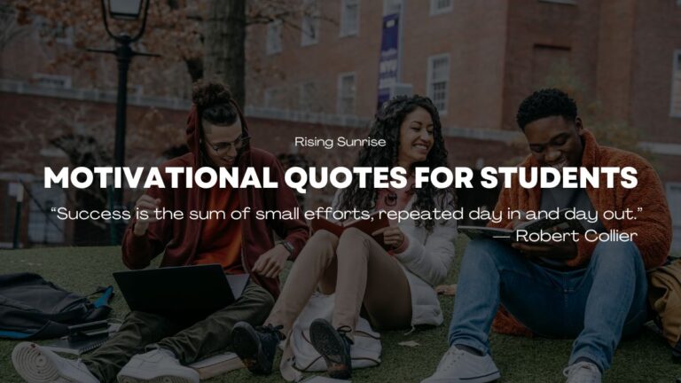 40 Motivational Quotes For Students: Ignite Your Passion for Success